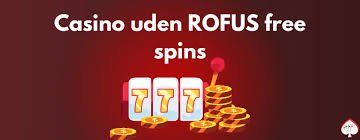 Opdag Casinoer Uden om ROFUS Opdag Casinoer Uden om ROFUS